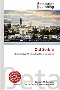 Old Serbia