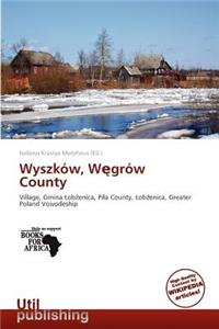 Wyszk W, W Gr W County
