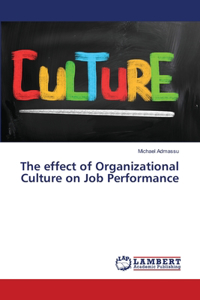 effect of Organizational Culture on Job Performance
