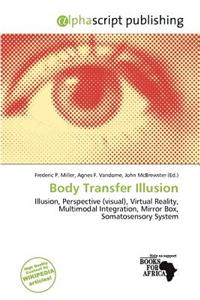Body Transfer Illusion