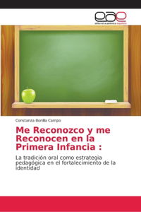 Me Reconozco y me Reconocen en la Primera Infancia