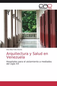 Arquitectura y Salud en Venezuela