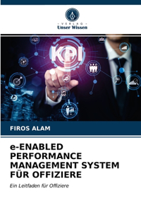 e-ENABLED PERFORMANCE MANAGEMENT SYSTEM FÜR OFFIZIERE