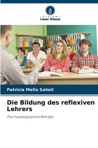 Bildung des reflexiven Lehrers