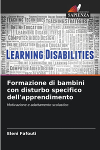 Formazione di bambini con disturbo specifico dell'apprendimento