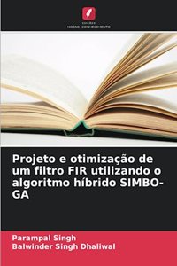 Projeto e otimização de um filtro FIR utilizando o algoritmo híbrido SIMBO-GA