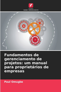 Fundamentos de gerenciamento de projetos