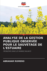Analyse de la Gestion Publique Observée Pour Le Sauvetage de l'Estuaire