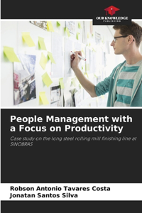People Management with a Focus on Productivity