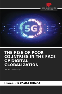 Rise of Poor Countries in the Face of Digital Globalization