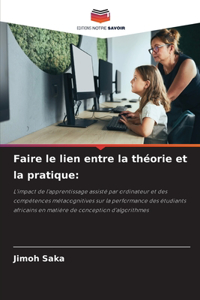 Faire le lien entre la théorie et la pratique