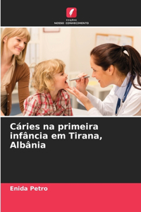 Cáries na primeira infância em Tirana, Albânia