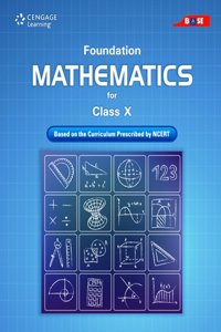 Foundation Mathematics for Class X