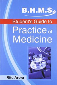 BHMS Studentâ€™s Guide to Practice of Medicine