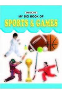 My Big Book of Sports and Games