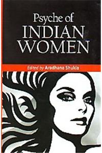 Psycho of Indian Women
