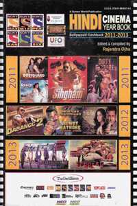 Hindi Cinema Year Book: Bollywood Flashback 2011 - 2013