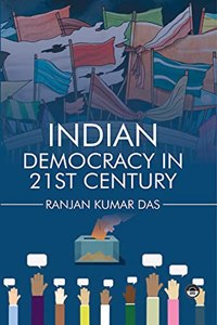 Indian Democracy in 21st Century