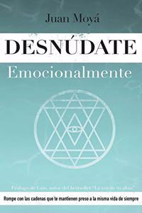 Desnúdate emocionalmente