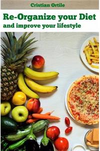 Re-organize your diet