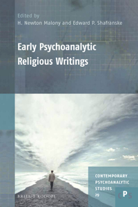 Early Psychoanalytic Religious Writings