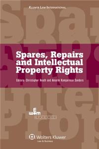Spares, Repairs and Intellectual Property Rights