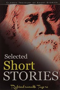 Selected Short Stories - Rabindranath Tagore