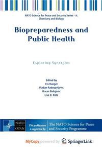 Biopreparedness and Public Health