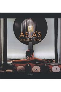 Asia's Luxury Spas