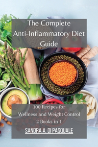 Complete Anti-Inflammatory Diet Guide
