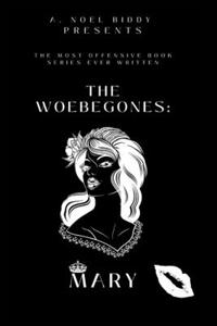 Woebegones