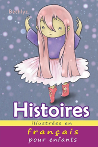 Histoires Illustrées en Français pour Enfants