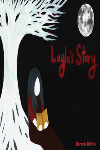 Layla's Story