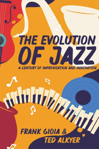 Evolution of Jazz