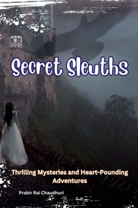 Secret Sleuths