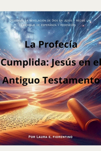 Profecía Cumplida