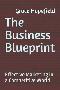 The Business Blueprint