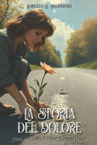 La storia del dolore