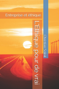 L'Ethique pour de vrai
