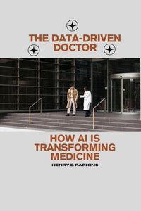 Data-Driven Doctor