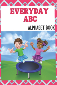 Everyday ABC- Alphabet Book