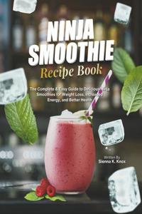 Ninja Smoothie Recipe Book