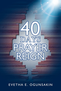40 Days Prayer Reign