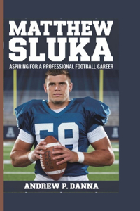 Matthew Sluka
