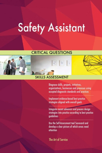 Safety Assistant Critical Questions Skills Assessment