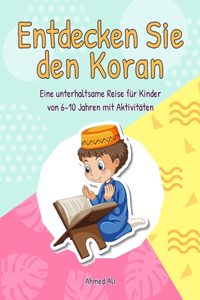 Entdecken Sie den Koran