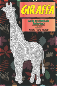Libri da colorare Zendoodle - Cuccioli e altre creature - Animali - Giraffa