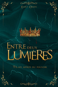 Entre Deux Lumières