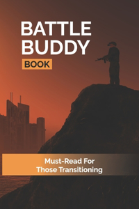 Battle Buddy Book