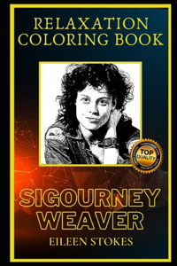 Sigourney Weaver Relaxation Coloring Book